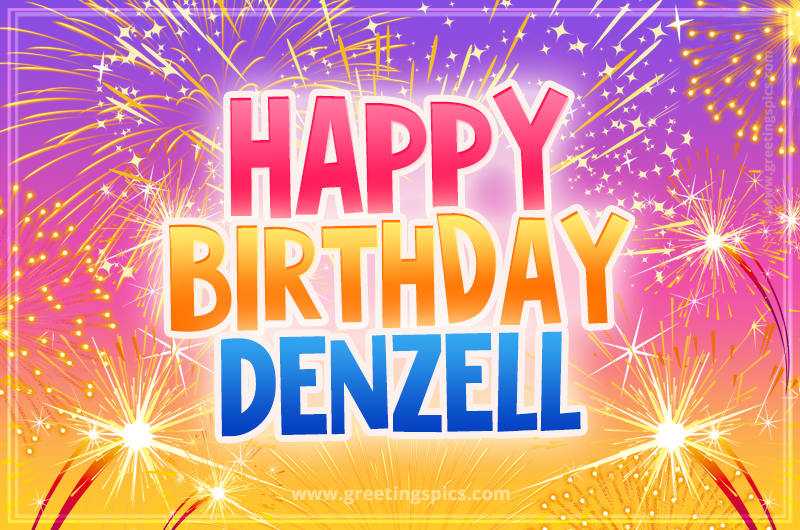 Happy Birthday Denzell Picture with fireworks