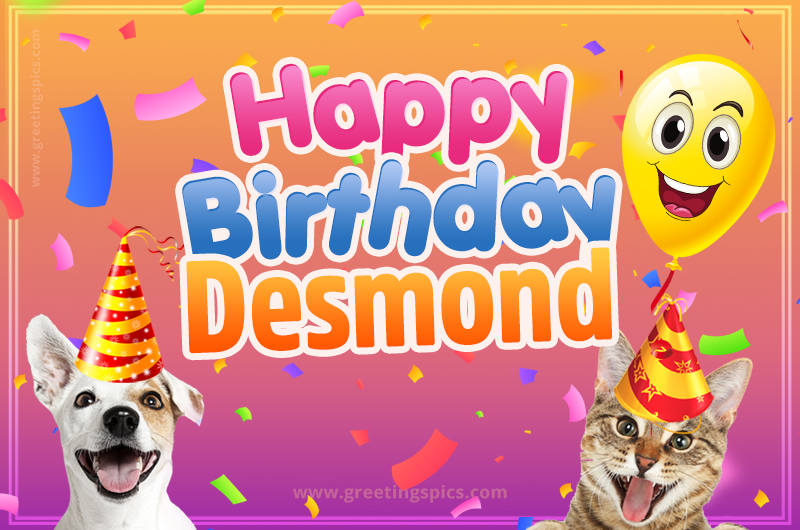 Happy Birthday Desmond Funny Image with cat and dog