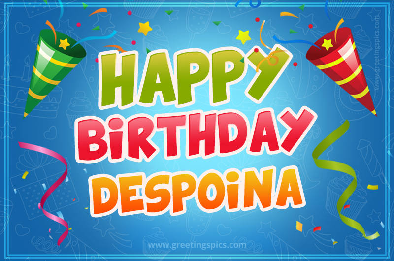 Happy Birthday Despoina picture with confetti and party poppers