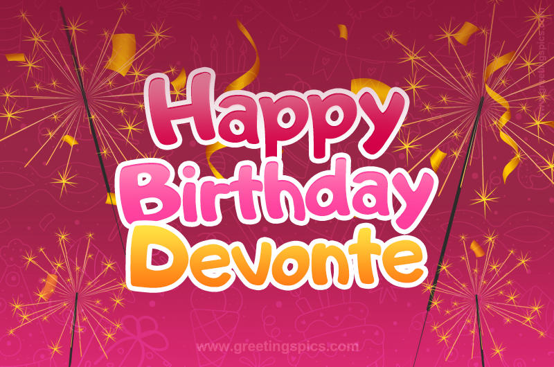 Happy Birthday Devonte Image with sparklers