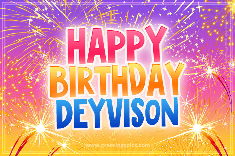 Happy Birthday Deyvison Picture with fireworks