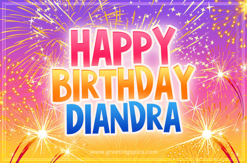 Happy Birthday Diandra Picture with fireworks