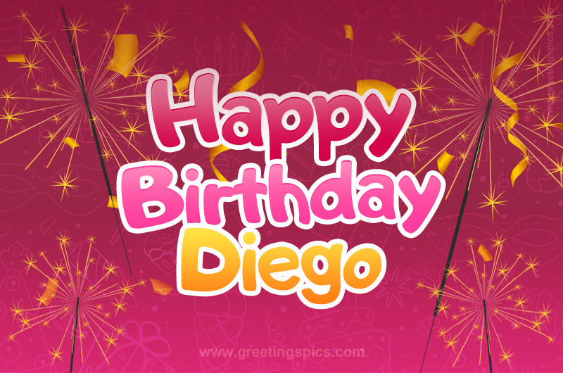 Happy Birthday Diego Image with sparklers