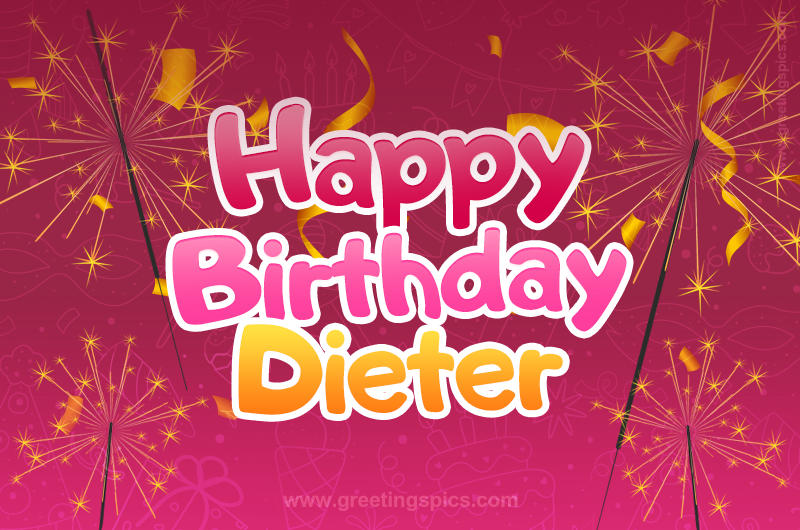 Happy Birthday Dieter Image with sparklers