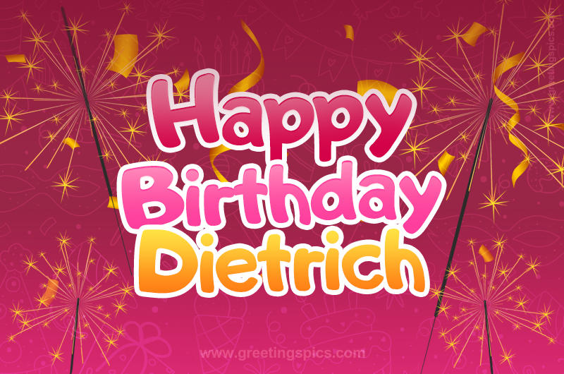 Happy Birthday Dietrich Image with sparklers