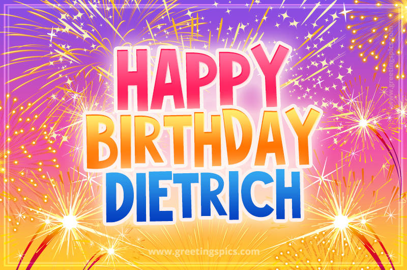 Happy Birthday Dietrich Picture with fireworks