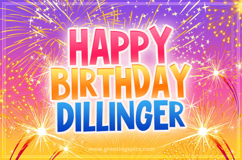 Happy Birthday Dillinger Picture with fireworks