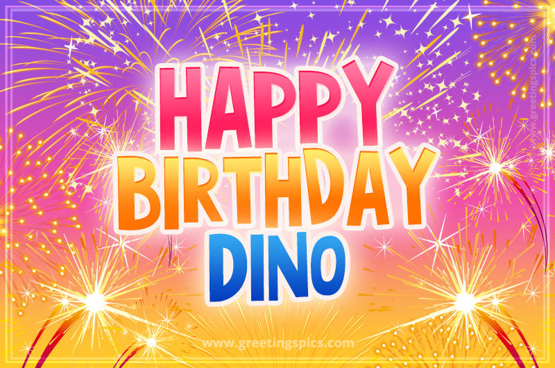 Happy Birthday Dino Picture with fireworks