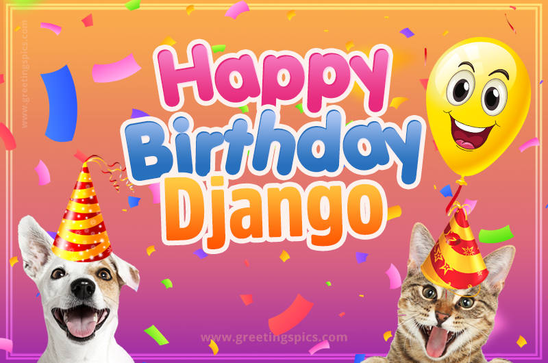 Happy Birthday Django Funny Image with cat and dog