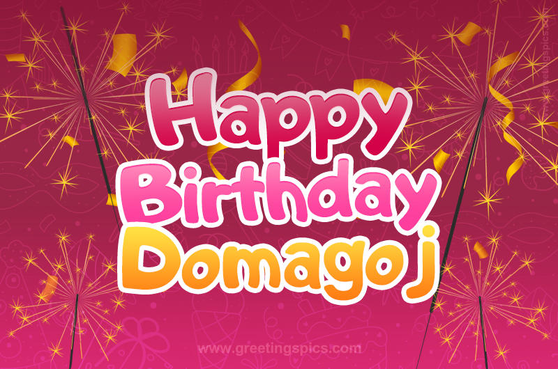 Happy Birthday Domagoj Image with sparklers