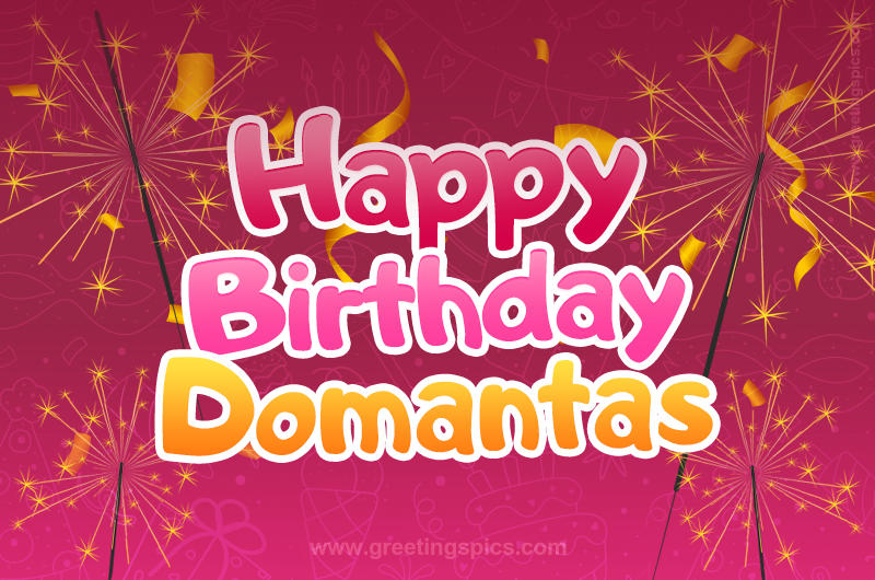 Happy Birthday Domantas Image with sparklers