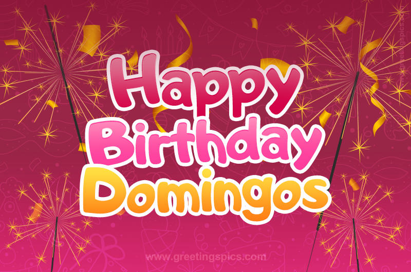 Happy Birthday Domingos Image with sparklers