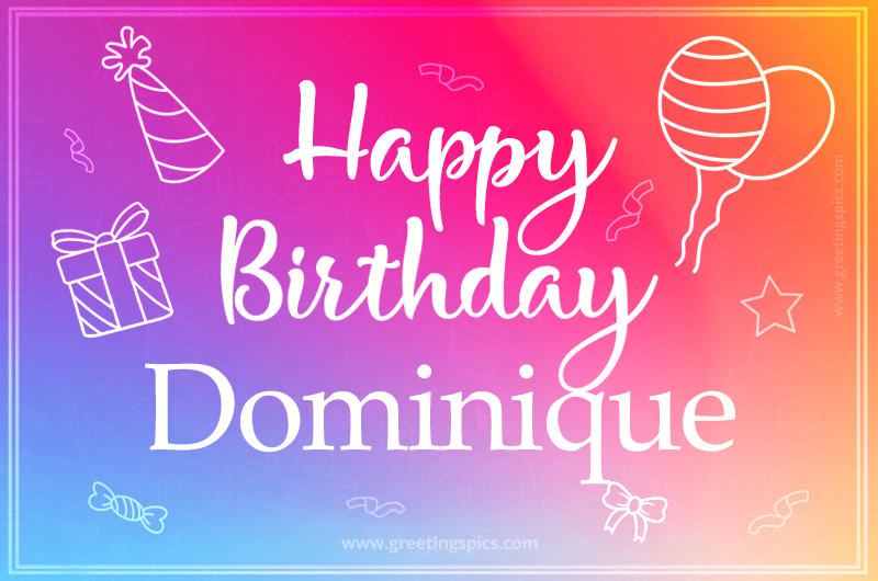 Colorful Happy Birthday Card For Dominique