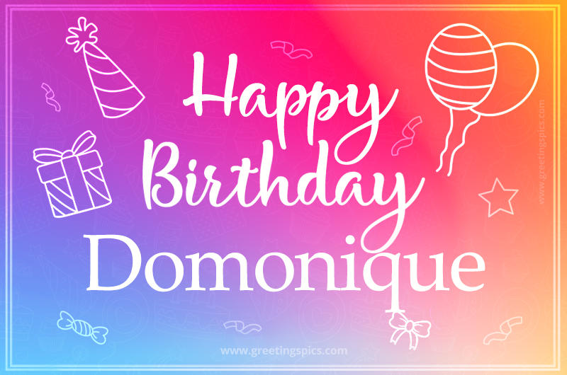 Colorful Happy Birthday Card For Domonique