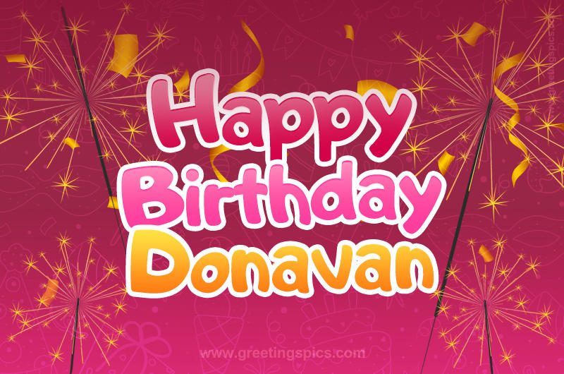 Happy Birthday Donavan Image with sparklers