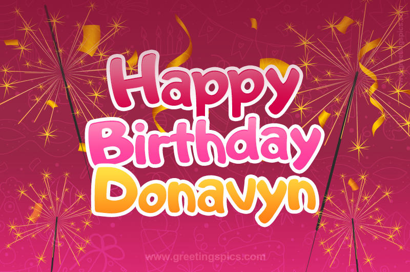 Happy Birthday Donavyn Image with sparklers