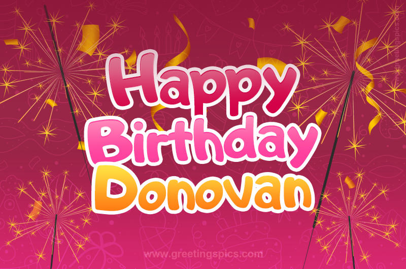 Happy Birthday Donovan Image with sparklers