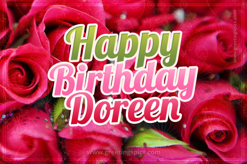 Happy Birthday Doreen beautiful Image with red roses