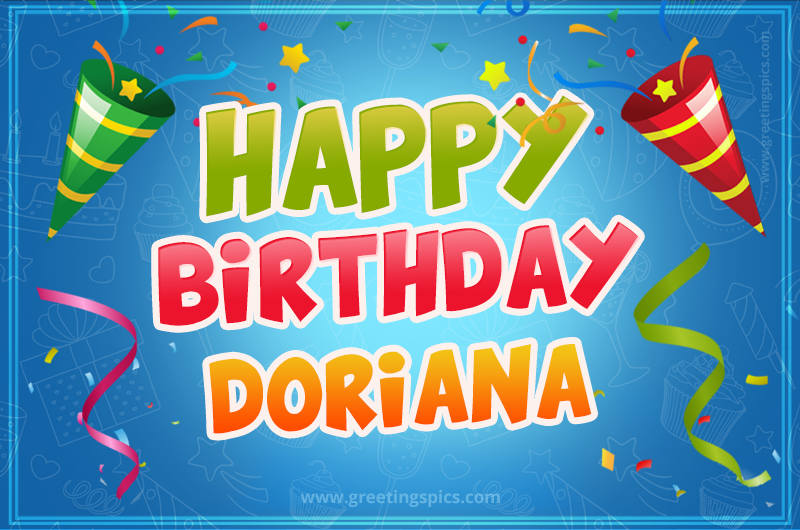 Happy Birthday Doriana picture with confetti and party poppers