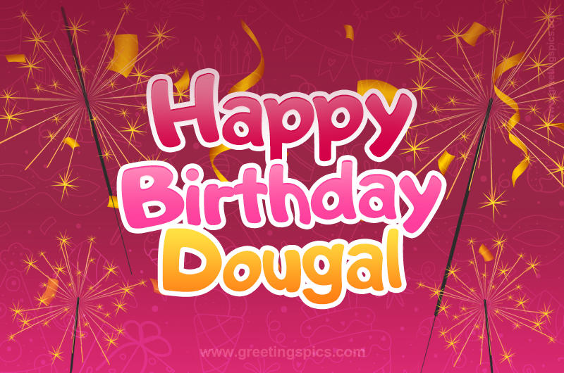 Happy Birthday Dougal Image with sparklers