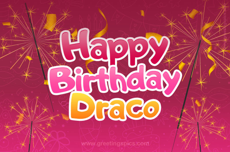 Happy Birthday Draco Image with sparklers