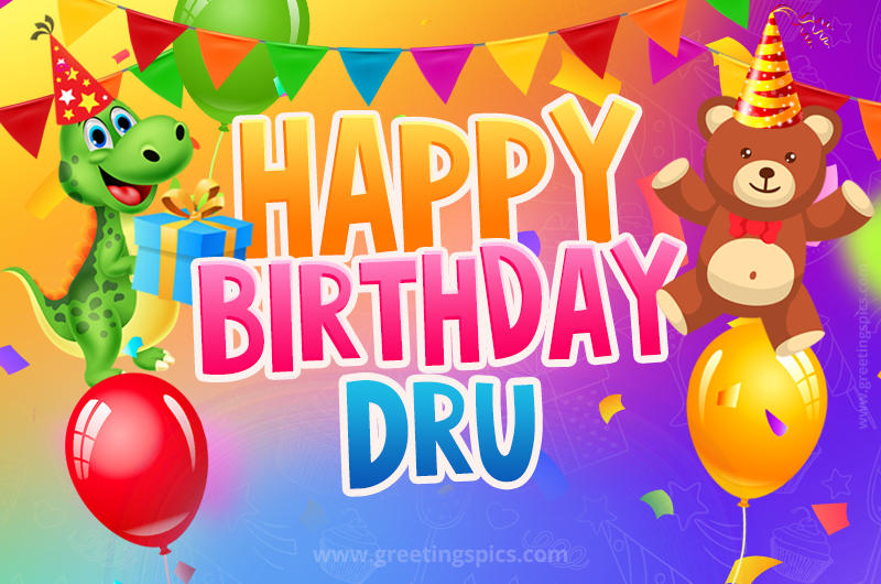 Happy Birthday Dru Image for a child with cute dinosaur and bear