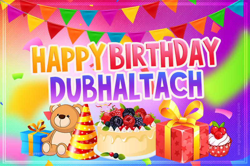 Bright card with Wishes for a Happy Birthday for Dubhaltach