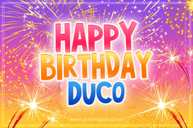 Happy Birthday Duco Picture with fireworks