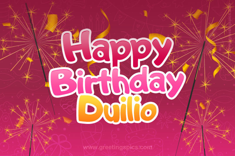 Happy Birthday Duilio Image with sparklers