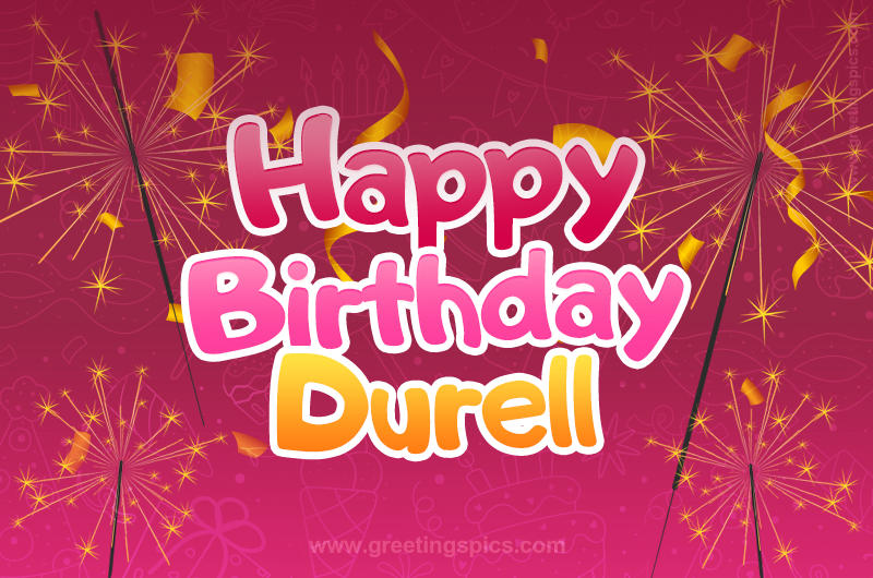 Happy Birthday Durell Image with sparklers