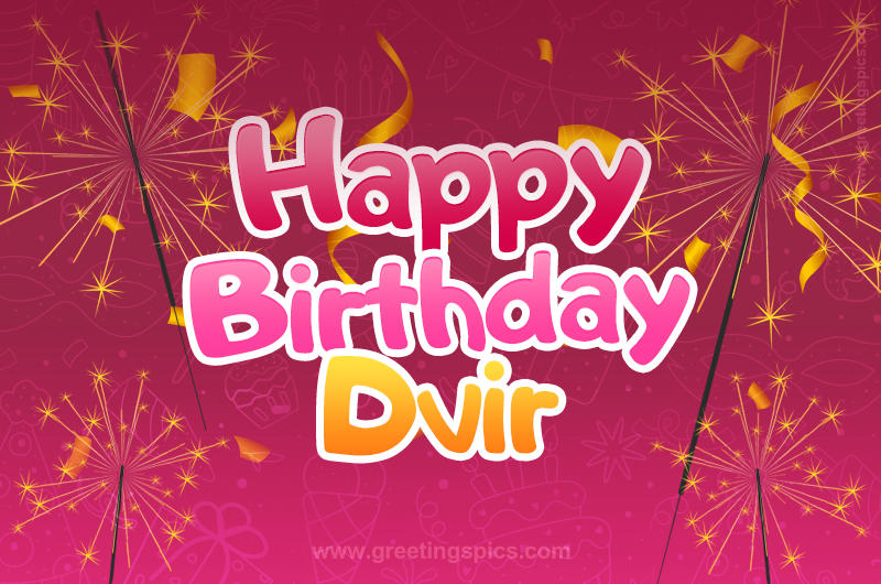 Happy Birthday Dvir Image with sparklers