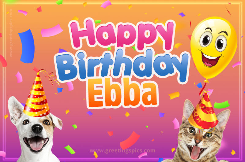 Happy Birthday Ebba Funny Image with cat and dog