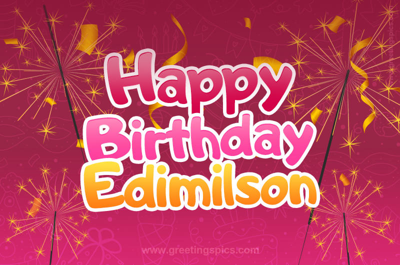 Happy Birthday Edimilson Image with sparklers