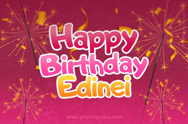 Happy Birthday Edinei Image with sparklers