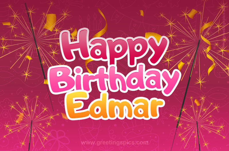 Happy Birthday Edmar Image with sparklers