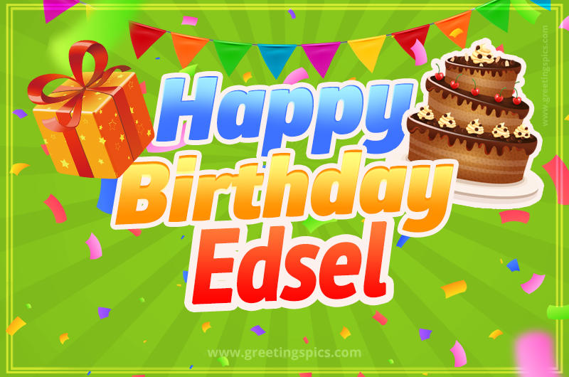 Happy Birthday Edsel picture with flags, chocolate cake and gift box