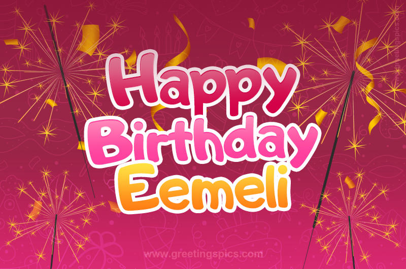 Happy Birthday Eemeli Image with sparklers