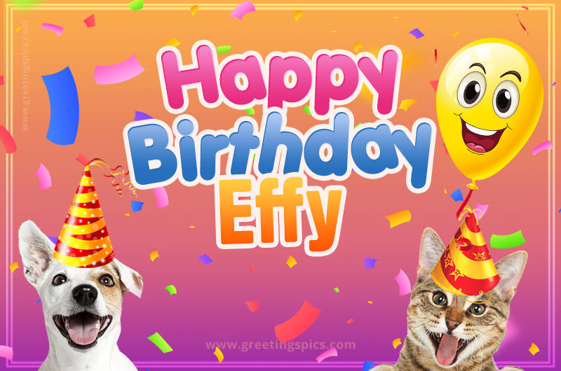 Happy Birthday Effy Funny Image with cat and dog