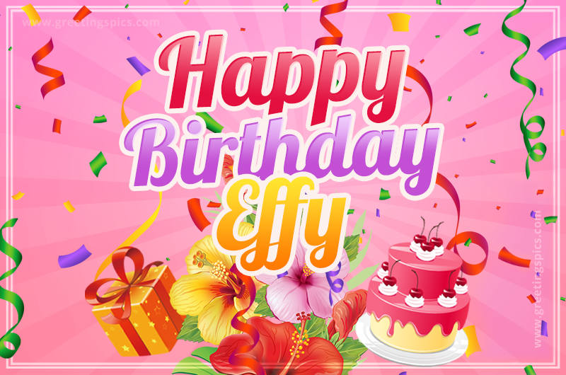 Beautiful Birthday Card for Effy with Cake and bouquet of flowers