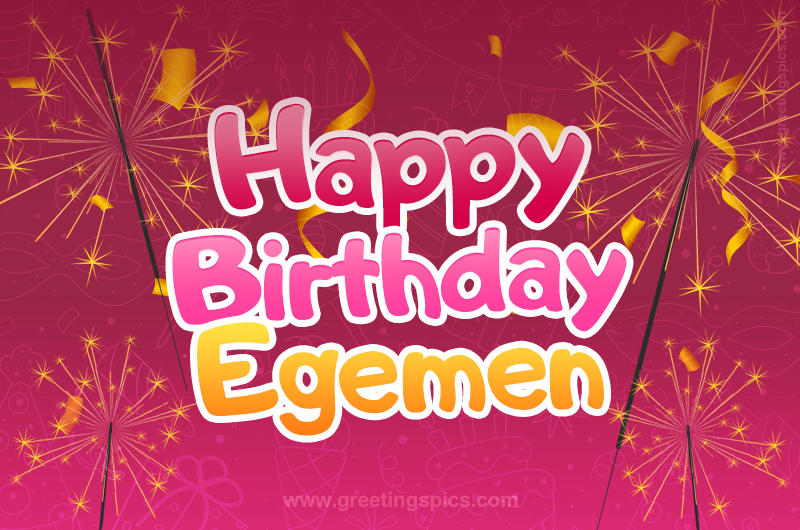 Happy Birthday Egemen Image with sparklers