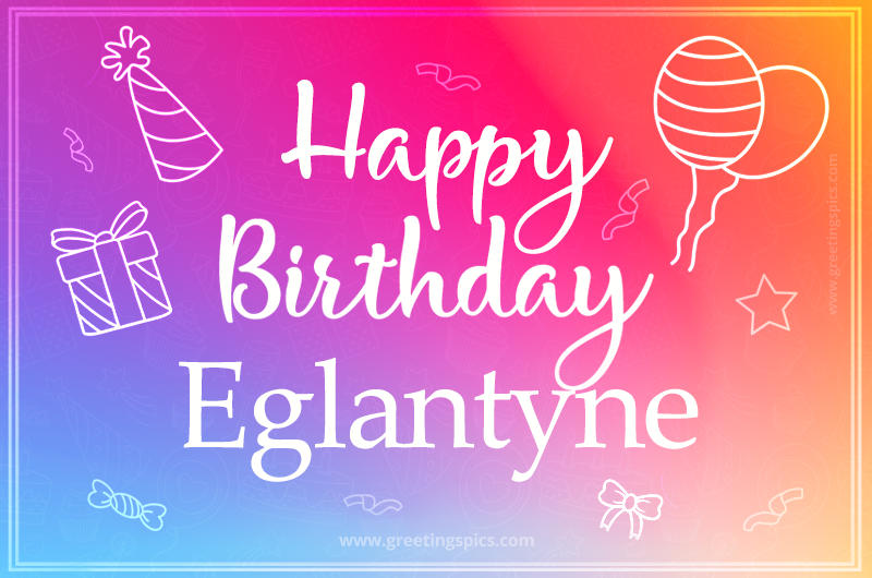 Colorful Happy Birthday Card For Eglantyne