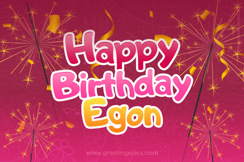 Happy Birthday Egon Image with sparklers