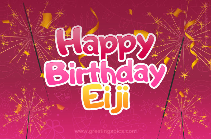 Happy Birthday Eiji Image with sparklers