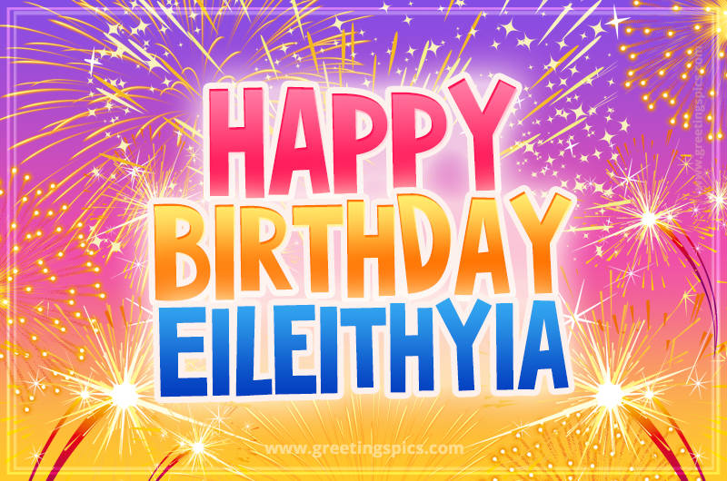 Happy Birthday Eileithyia Picture with fireworks