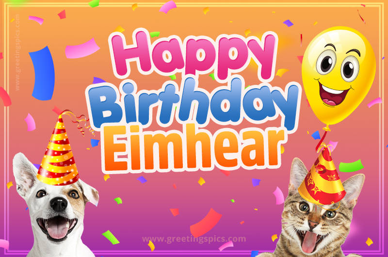 Happy Birthday Eimhear Funny Image with cat and dog