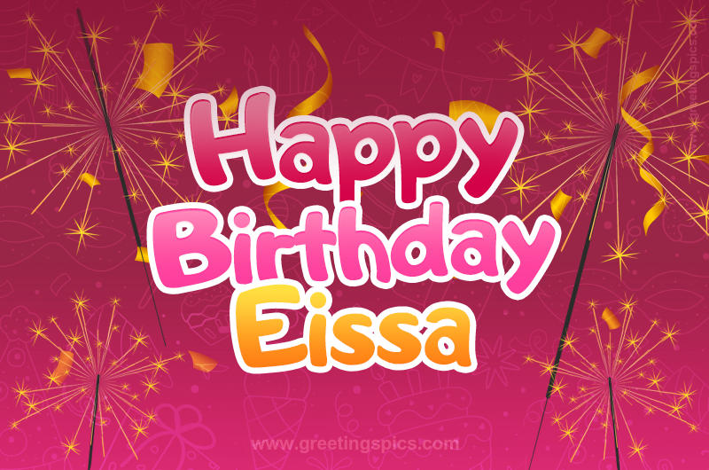 Happy Birthday Eissa Image with sparklers