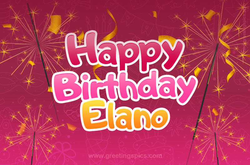 Happy Birthday Elano Image with sparklers