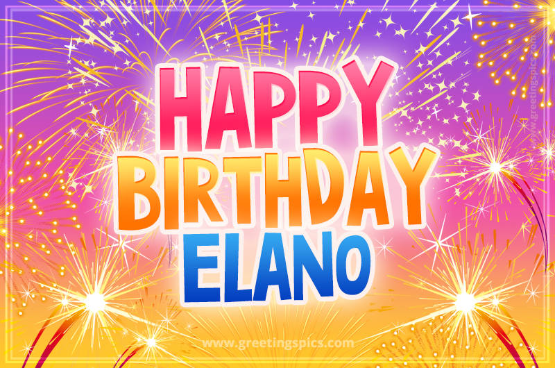 Happy Birthday Elano Picture with fireworks