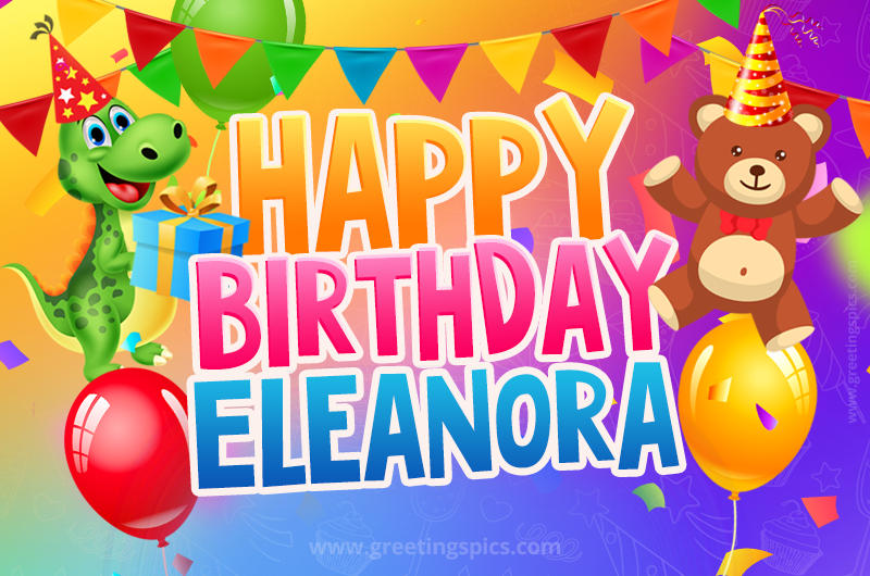 Happy Birthday Eleanora Image for a child with cute dinosaur and bear