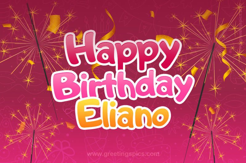 Happy Birthday Eliano Image with sparklers